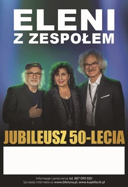 Koncert Eleni z zespołem 50-lecie